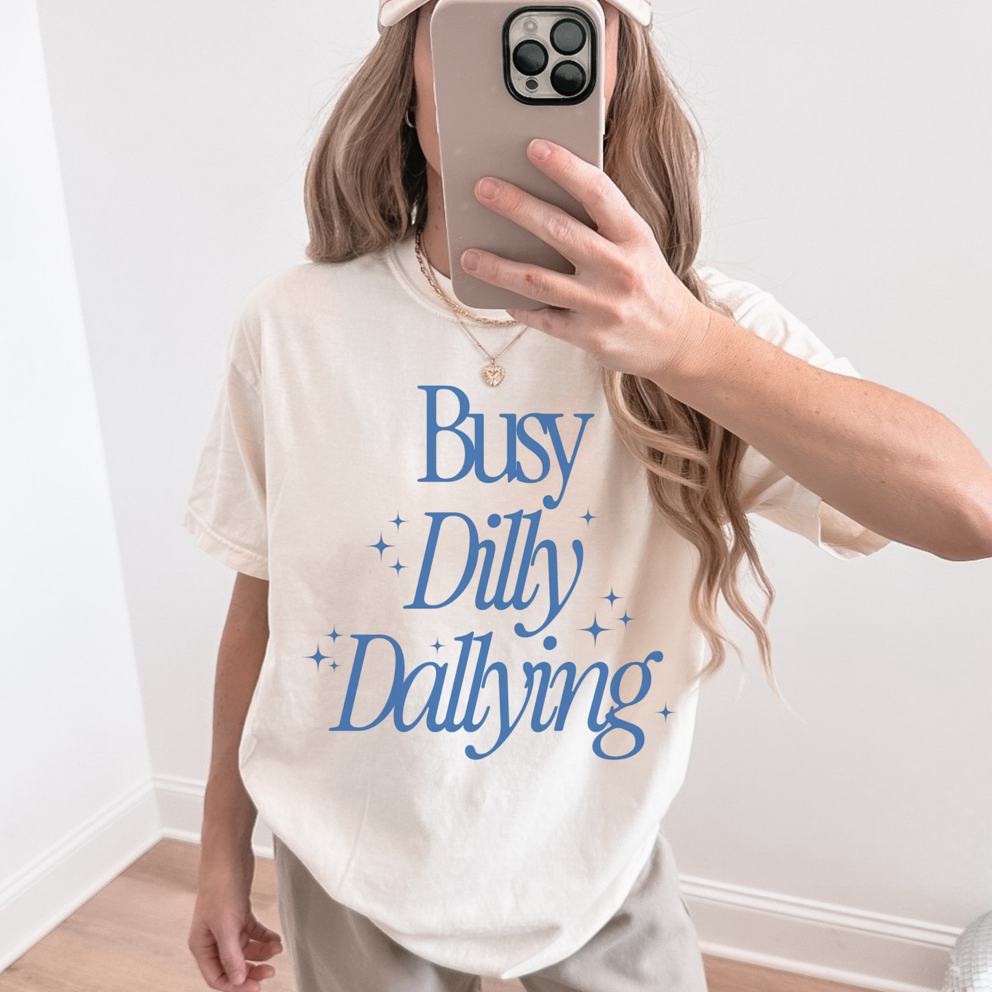Dilly Dally Tee