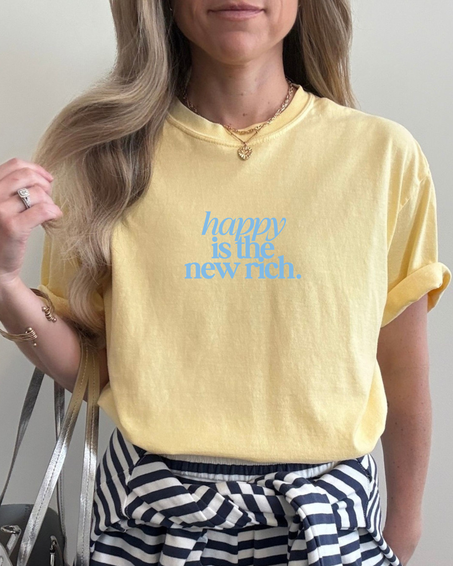 Happy is the new rich Tee
